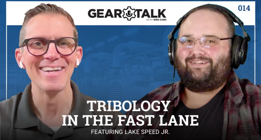 noria podcast tribology in the fast lane